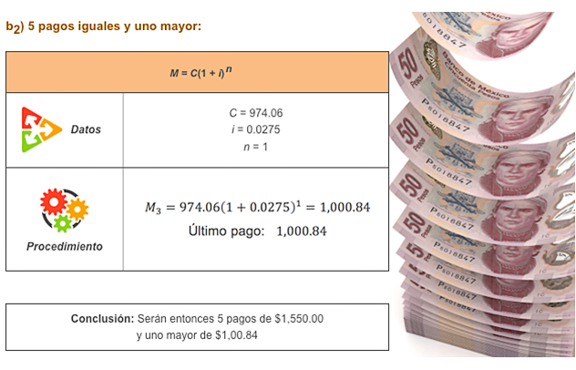 Ejercicio 11, cinco pagos iguales y uno mayor